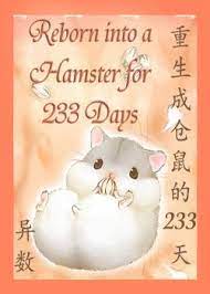 Trọng Sinh Thành Hamster 233 Thiên