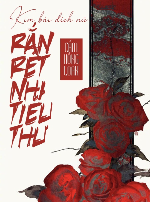 Kim Bài Đích Nữ: Rắn Rết Nhị Tiểu Thư